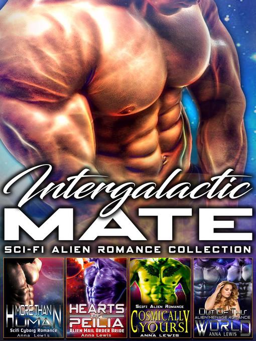 Title details for Intergalactic Mate by Anna Lewis - Available